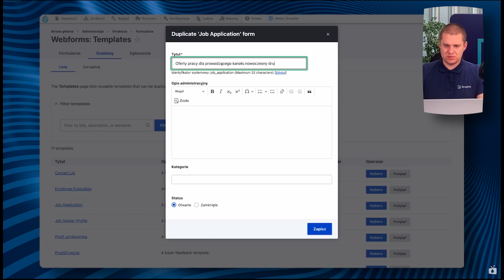 View of creating a new job application form in Drupal using a ready-made template.