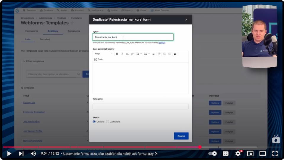 Template configuration for a multi step form in Drupal to replicate it in subsequent projects.