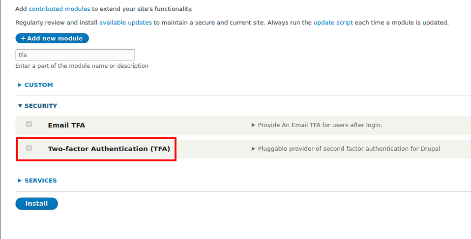 Enabling the modules like Two-factor Authentication (TFA) in Drupal