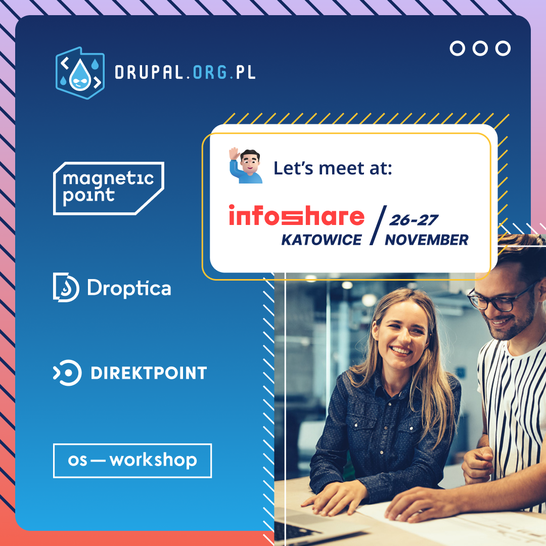 The Droptica team will be present at Infoshare Katowice 2024 as part of the Drupal.org.pl initiative 