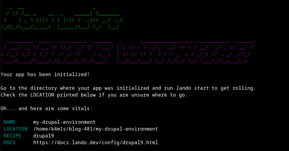 A message we see after creating a local development environment using Lando