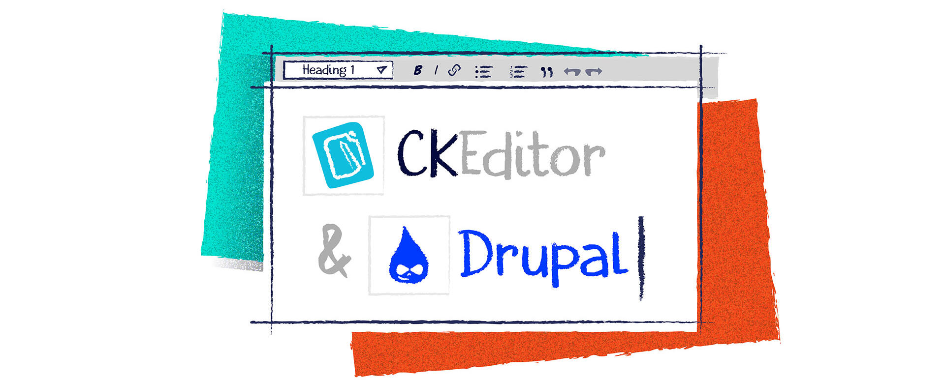 A window similar to Drupal WYSIWYG editor with "CKEditor" and "Drupal" and Drupal logo visible on screen